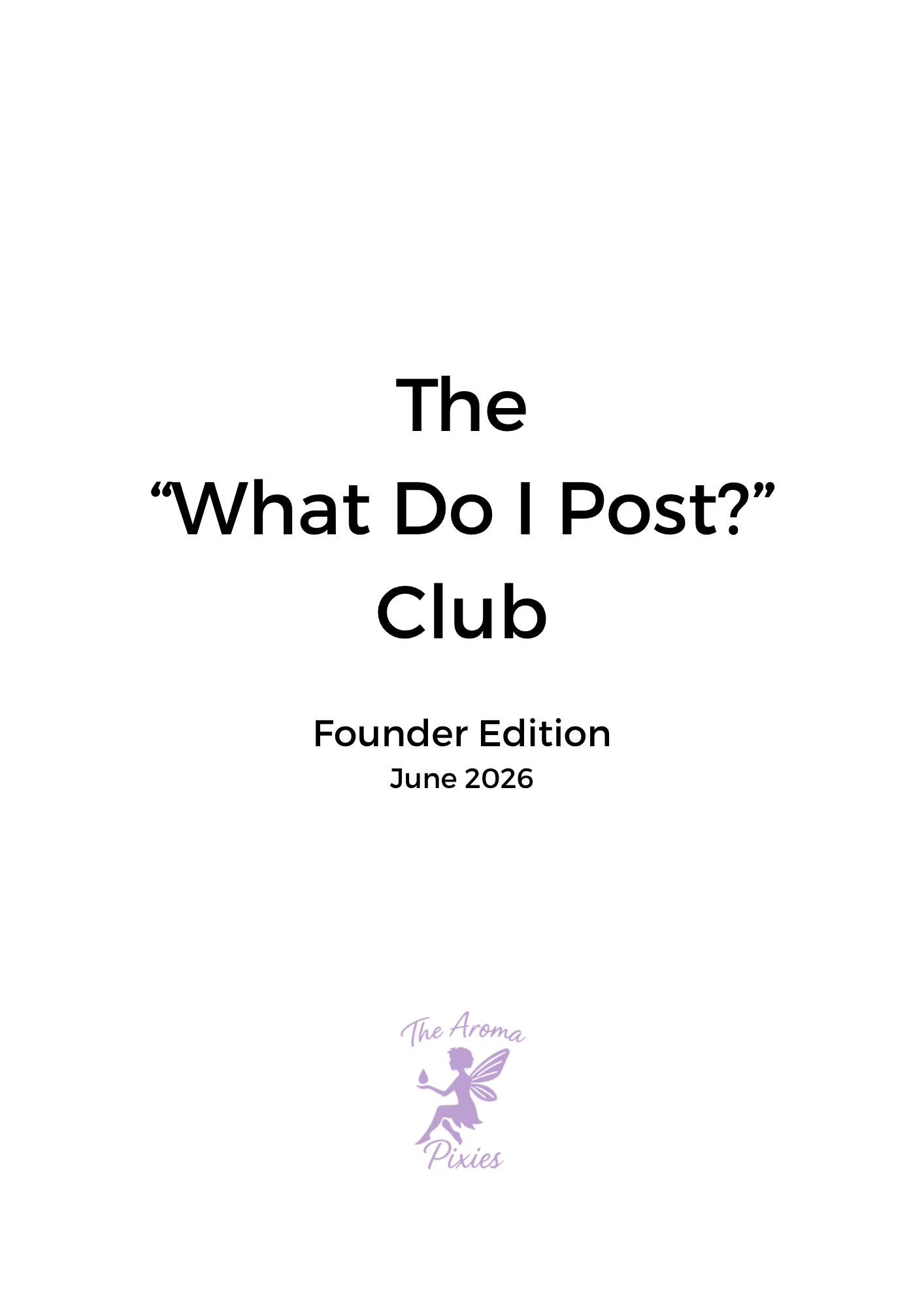 The What Do I Post? Club – Founder Membership